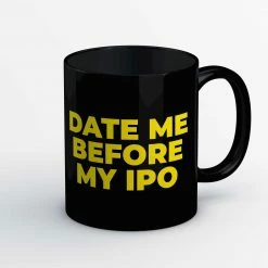The Banyan Tee Coffee Mug - Date Me Before My IPO Mugs