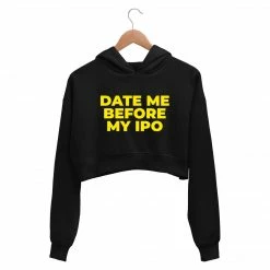 The Banyan Tee Printed Crop Hoodie - Date Me Before My IPO