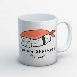 The Banyan Tee Mugs Coffee Mug - Shrimply The Best