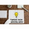 The Banyan Tee Mousepads Mouse Pad - Fundae Hain, Funding Nahi