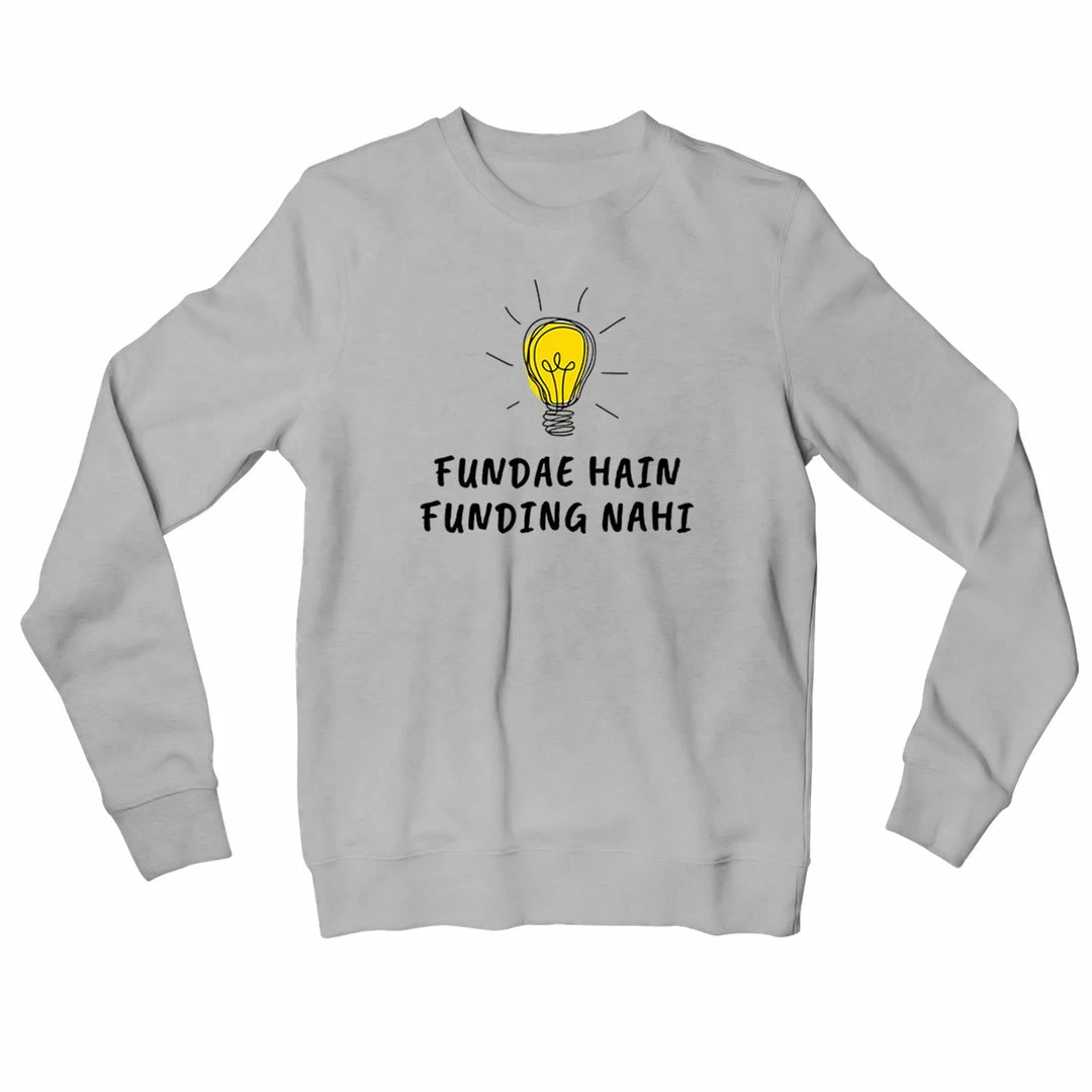 The Banyan Tee Sweatshirts Sweatshirt - Fundae Hain, Funding Nahi 1 The Banyan Tee Sweatshirts Sweatshirt - Fundae Hain, Funding Nahi