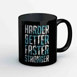 The Banyan Tee Coffee Mug - Harder, Better, Faster, Stronger Mugs