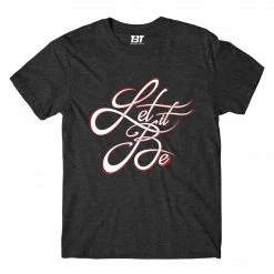 The Banyan Tee T-shirts Let It Be T-shirt