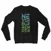 The Banyan Tee Sweatshirts Sweatshirt - Never Surrender