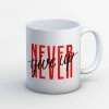 The Banyan Tee Coffee Mug - Never Give Up Mugs