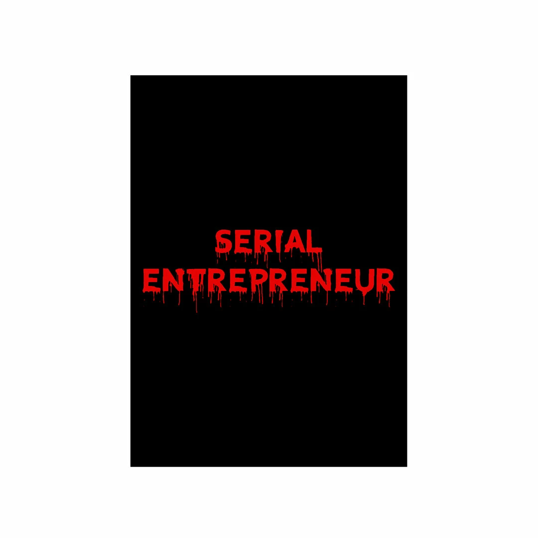 The Banyan Tee Poster - Serial Entrepreneur 1 The Banyan Tee Poster - Serial Entrepreneur