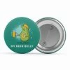 The Banyan Tee Badges Badge - My Beer Belly