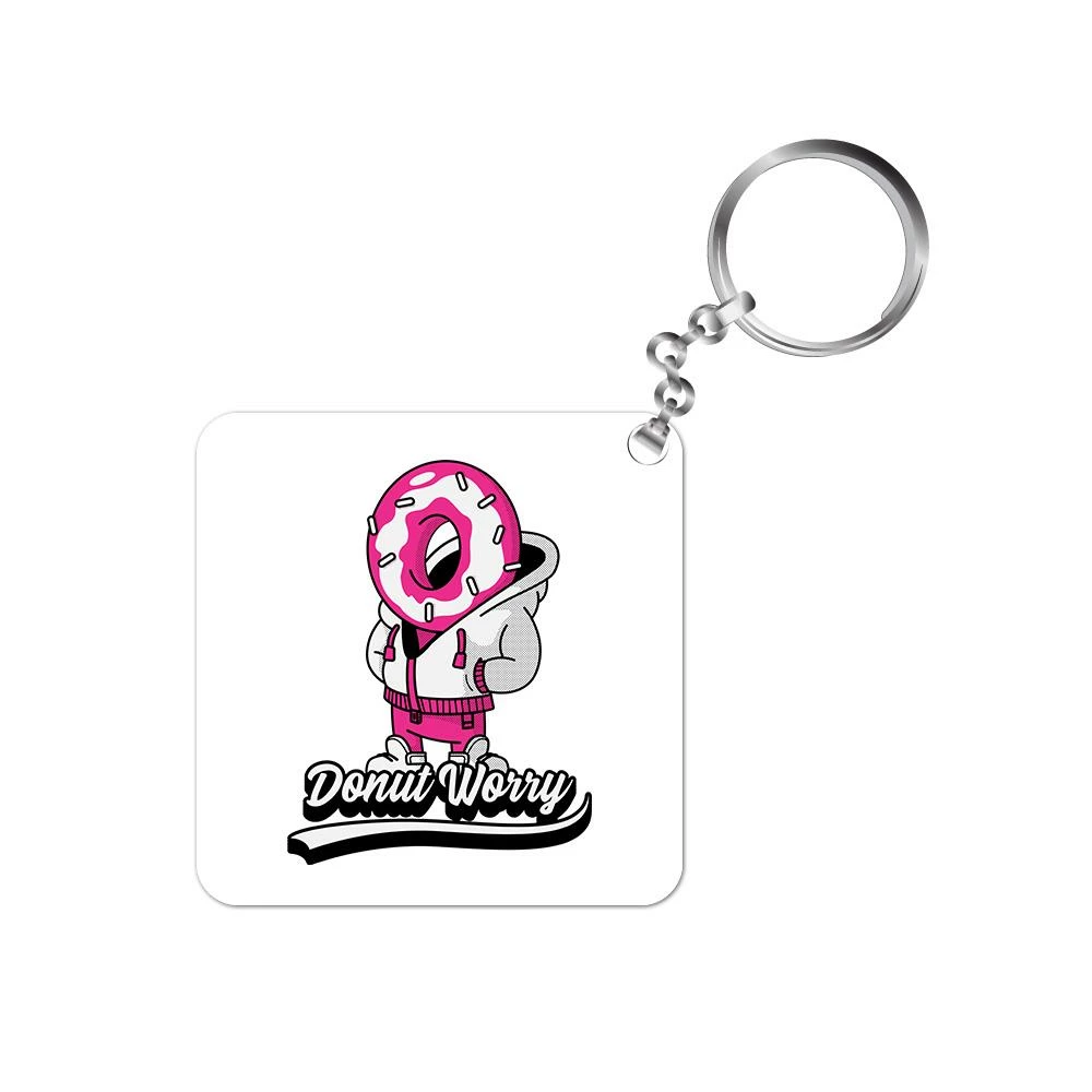 The Banyan Tee Keychains Keychain - Donut Worry 1 The Banyan Tee Keychains Keychain - Donut Worry