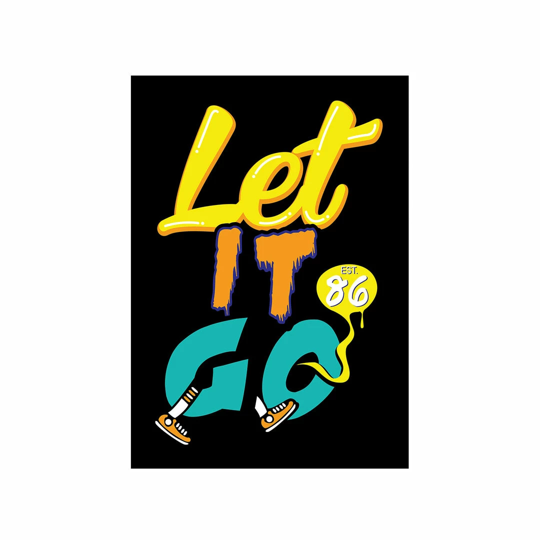 The Banyan Tee Poster - Let It Go 1 The Banyan Tee Poster - Let It Go