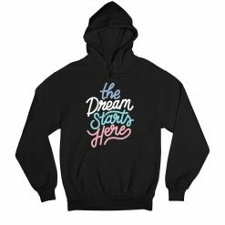 The Banyan Tee Hoodies Hoodie - The Dream Starts Here