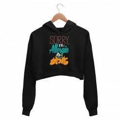 The Banyan Tee Crop Hoodies Printed Crop Hoodie - Allergic To Shit